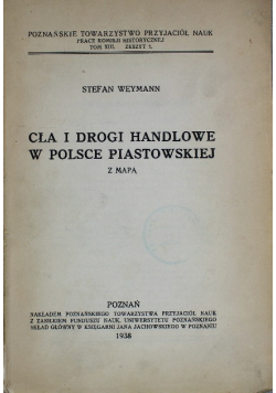 Cła i Droga Handlowe w Polsce Piastowskiej 1938 r.