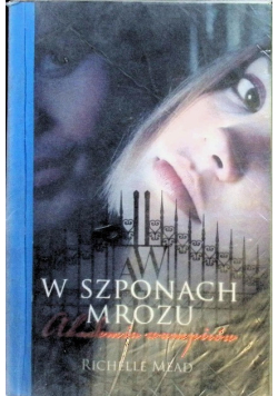W szponach mrozu