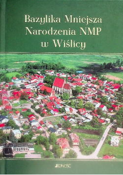 Bazylika Mniejsza Narodzenia NMP w Wiślicy