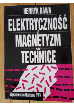 Elektryczność i magnetyzm w technice
