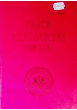 Prace filologiczne Tom XLV