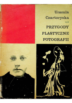 Przygody plastyczne fotografii