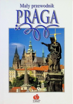 Mały przewodnik Praga