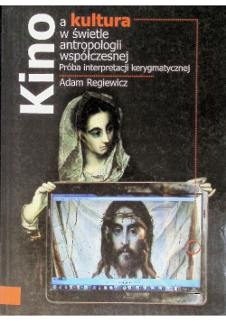 Kino a kultura w świetle antropologii współczesnej