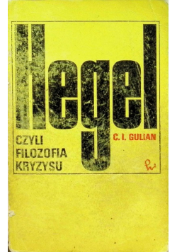 Hegel czyli filozofia kryzysu