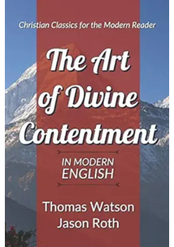 The Art of Divine Contentment