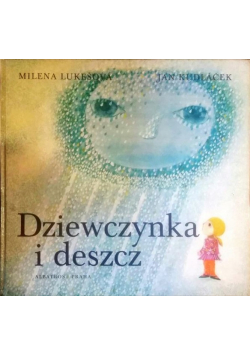Dziewczynka i deszcz