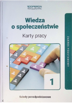 Wiedza o społeczeństwie 1 Karty pracy Zakres podstawowy