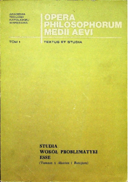 Studia wokół problematyki esse