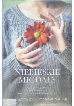 Niebieskie migdały