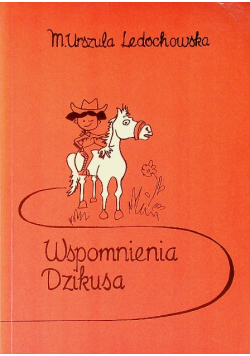 Wspomnienia Dzikusa