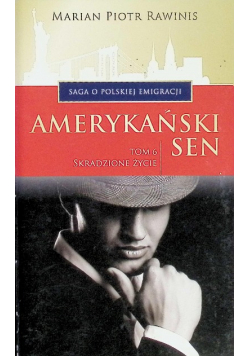 Amerykański sen Tom 6