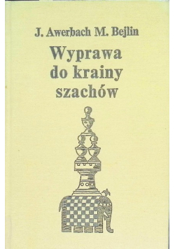 Wyprawa do krainy szachów