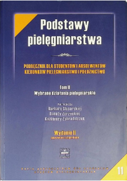 Podstawy pielęgniarstwa Tom II