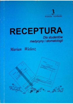 Receptura Dla Studentów medycyny i stomatologii