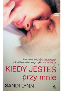 Kiedy jesteś przy mnie Tom 2