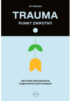 Trauma punkt zwrotny