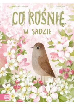 Co rośnie w sadzie