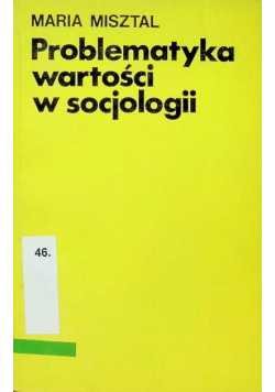 Problematyka wartości w socjologii