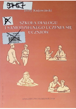 Szkoła dialogu i samodzielnego uczenia się uczniów