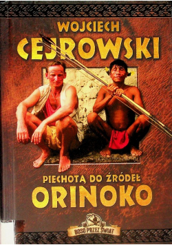 Piechotą do źródeł Orinoko