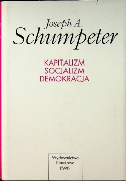 Kapitalizm Socjalizm Demokracja