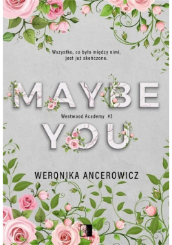 Maybe You