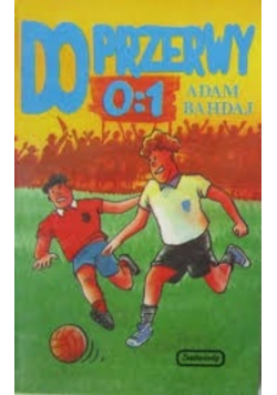 Do przerwy 0 1