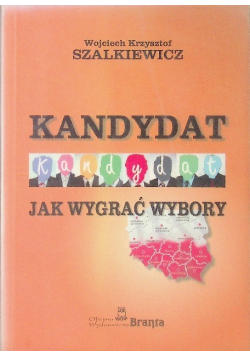Kandydat Jak wygrać wybory