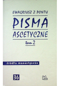 Pisma ascetycne Tom 2