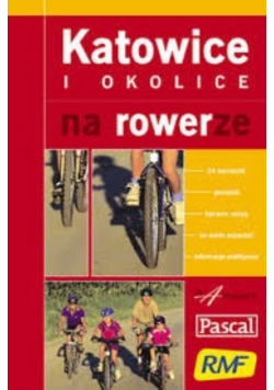 Katowice i okolice na rowerze