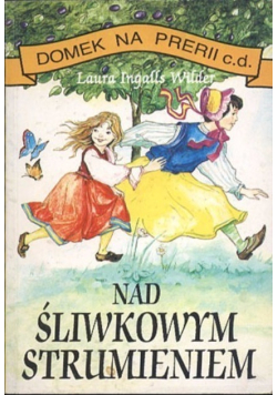 Nad śliwkowym strumieniem