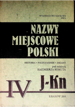Nazwy miejscowe Polski Tom IV J-Kn