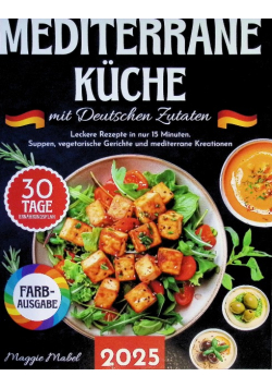 Mediterrane Kuche mit Deutschen Zutaten