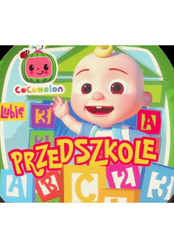 Cocomelon To lubię Przedszkole