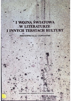 I wojna światowa w literaturze i innych tekstach kultury