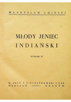 Młody jeniec indiański 1948 r.