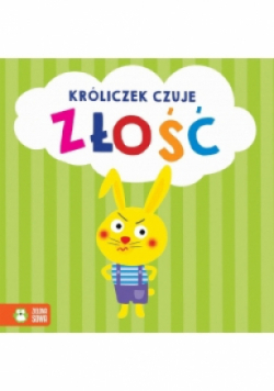 Emocje Króliczek czuje złość