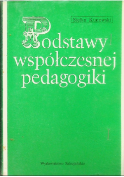 Podstawy współczesnej pedagogiki