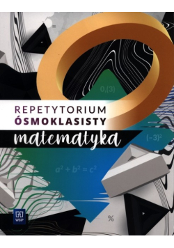Egzamin ósmoklasisty Matematyka Repetytorium