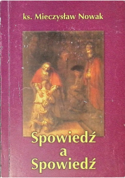 Spowiedź a spowiedź