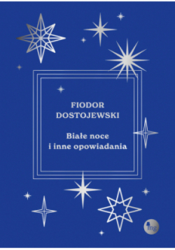 Białe noce i inne opowiadania
