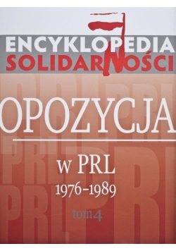 Encyklopedia Solidarności Tom 4