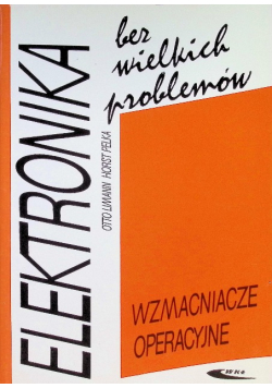 Elektronika Wzmacniacze operacyjne