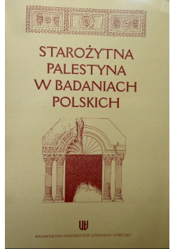 Starożytna Palestyna w badaniach Polskich