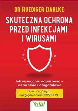 Skuteczna ochrona przed infekcjami i wirusami