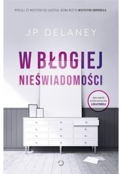 W błogiej nieświadomości