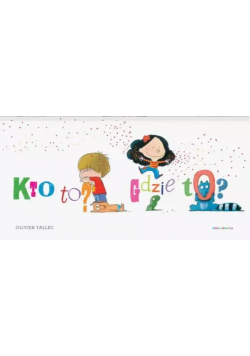 Kto to? Gdzie to?
