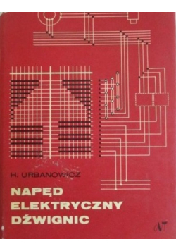 Napęd elektryczny dźwignic