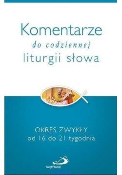 Komentarze do codziennej liturgii słowa